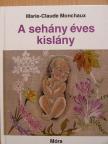 Marie-Claude Monchaux - A sehány éves kislány [antikvár]