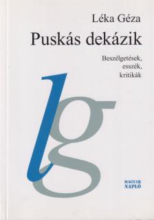 LÉKA GÉZA - Puskás dekázik [antikvár]