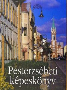 Pesterzsébeti képeskönyv [antikvár]