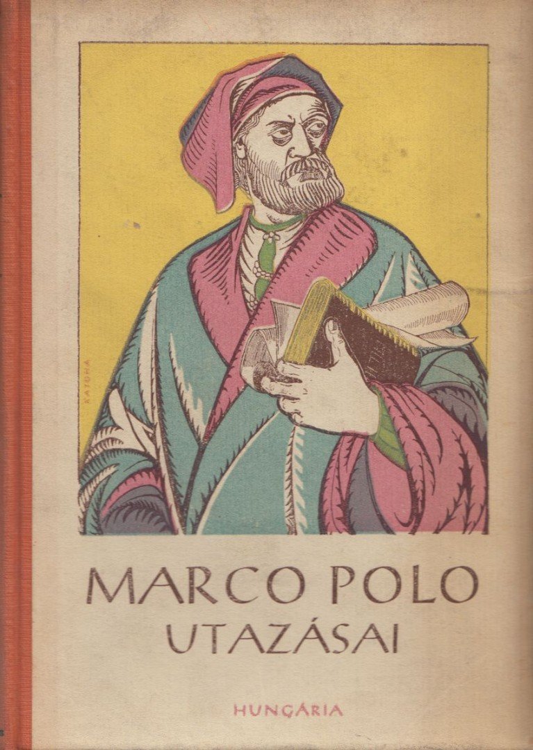 Marco Polo utazásai [antikvár]