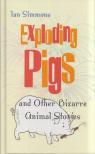 Ian Simmons - Exploding Pigs [antikvár]