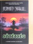 John Saul - Sötétség [antikvár]