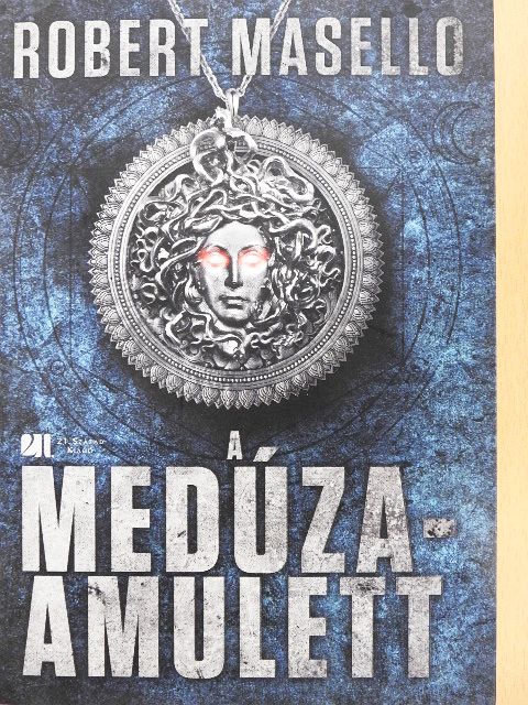 Robert Masello - A Medúza-amulett [antikvár]