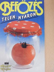 Befőzés télen-nyáron [antikvár]