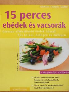 Cornelia Schinharl - 15 perces ebédek és vacsorák [antikvár]
