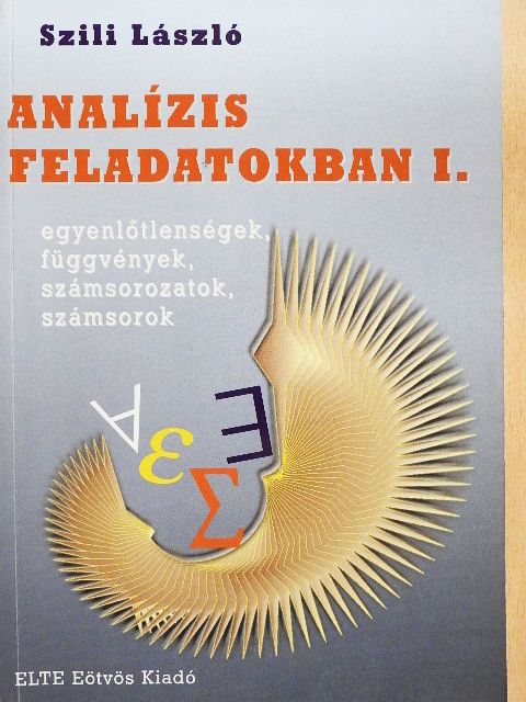 Szili László - Analízis feladatokban I. [antikvár]