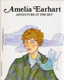Francene Sabin - Amelia Earhart: Adventure in the Sky [antikvár]