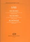 SÁRI, JÓZSEF - ECHÓHOZ EGY SZÓLÓ-DALLAMHANGSZERRE VAGY 5-8-9 DALLAMHANGSZERRE