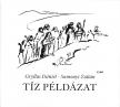 GRYLLUS DÁNIEL, SUMONYI ZOLTÁN - TÍZ PÉLDÁZAT CD GRYLLUS DÁNIEL, SUMONYI ZOLTÁN