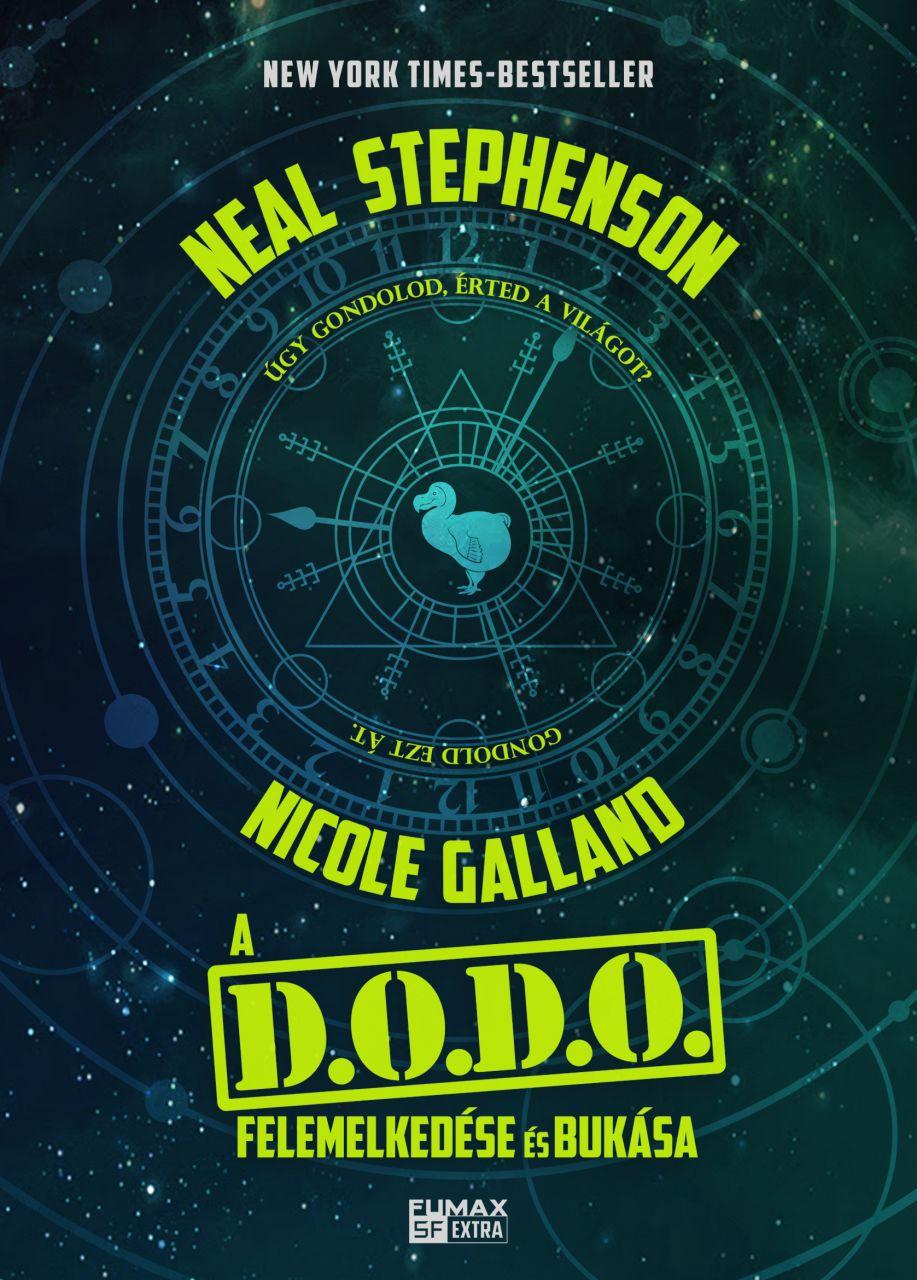 Neal Stephenson - A DODO felemelkedése és bukása
