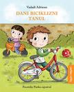 Vadadi Adrienn - Dani biciklizni tanul