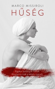 Marco Missiroli - Hűség [eKönyv: epub, mobi]