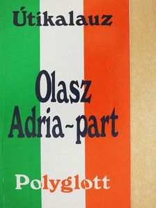 Dr. Gerhard Sailer - Olasz Adria-part [antikvár]