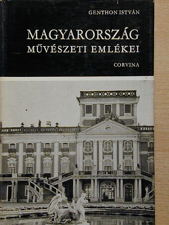 Genthon István - Magyarország művészeti emlékei [antikvár]