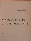 John Canaday - Mainstreams of Modern Art [antikvár]