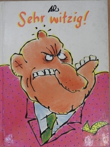 Sehr Witzig! [antikvár]