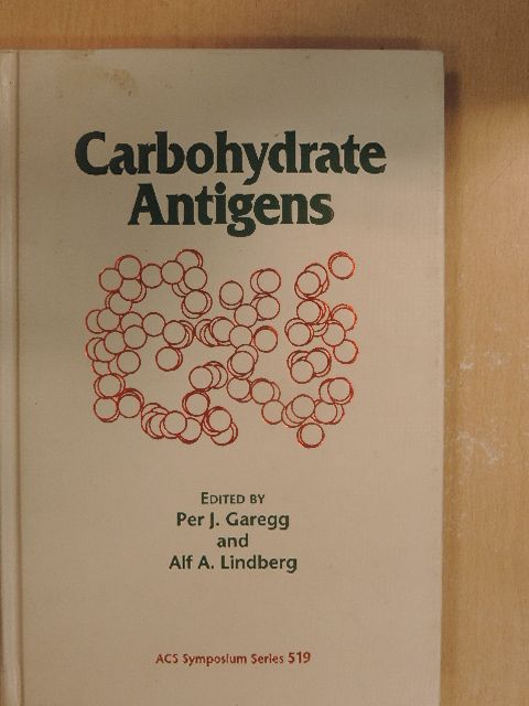 Bengt Lindberg - Carbohydrate Antigens [antikvár]