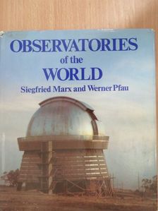 Siegfried Marx - Observatories of the World [antikvár]