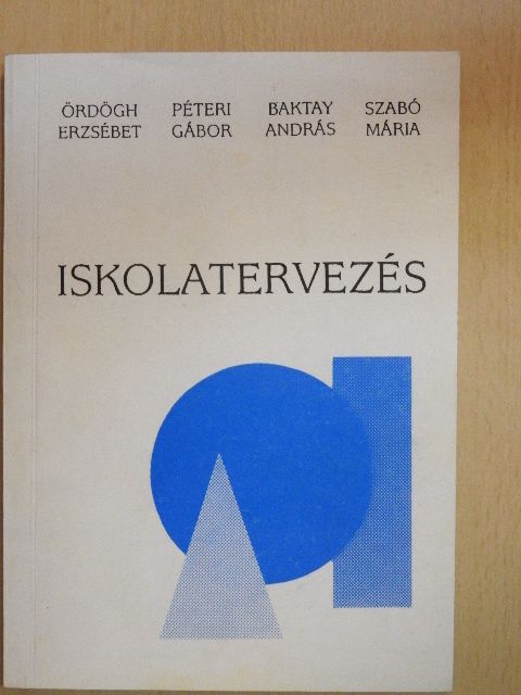 Baktay András - Iskolatervezés [antikvár]