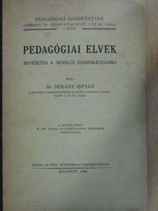 Dr. Dékány István - Pedagógiai elvek [antikvár]