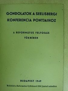 Gondolatok a Seelisbergi Konferencia pontjaihoz [antikvár]