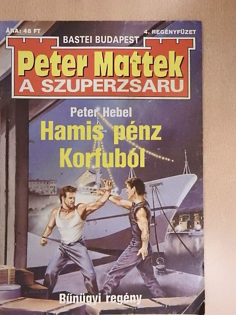 Peter Hebel - Hamis pénz Korfuból [antikvár]