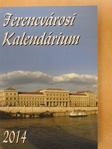 Ferencvárosi Kalendárium 2014 [antikvár]