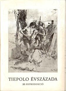 Czére Andrea - Tiepolo évszázada - 20 reprodukció [antikvár]