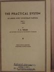 T. E. Welsh - The practical system I-II. [antikvár]