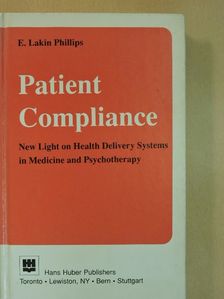 E. Lakin Phillips - Patient Compliance [antikvár]