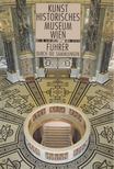 Christian Brandstatter - Kunsthistorisches Museum Wien [antikvár]