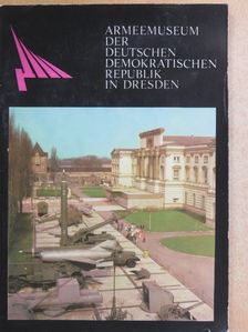 Günter Thiede - Armeemuseum der Deutschen Demokratischen Republik [antikvár]