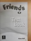 Diane Hall - Friends 3 - Test Book - Kazettával [antikvár]