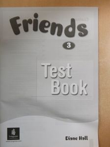 Diane Hall - Friends 3 - Test Book - Kazettával [antikvár]