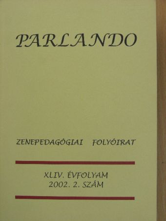 Haui Lóránt - Parlando 2002/2. [antikvár]