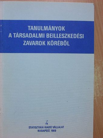 Aczél Anna - Tanulmányok a társadalmi beilleszkedési zavarok köréből [antikvár]
