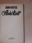 John Knittel - Abdel-Kádir [antikvár]