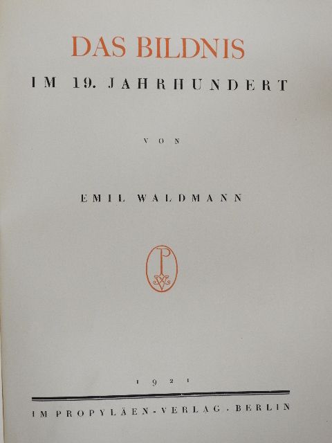 Emil Waldmann - Das Bildnis im 19. Jahrhundert [antikvár]