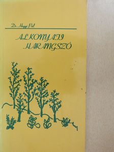 Dr. Hegyi Pál - Alkonyati harangszó (dedikált példány) [antikvár]