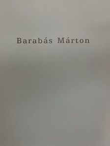 Barabás Márton munkái - CD-vel [antikvár]
