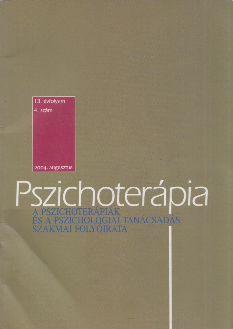 Pszichoterápia 2004. augusztus [antikvár]