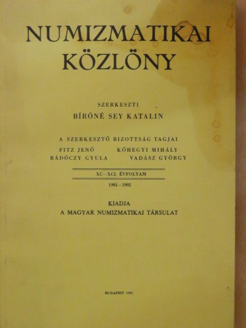 Berényi Zsuzsanna Ágnes - Numizmatikai közlöny 1991-1992 [antikvár]
