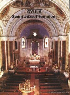 Gyula - Szent József-templom [antikvár]