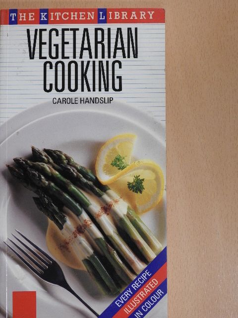 Carole Handslip - Vegetarian Cooking [antikvár]