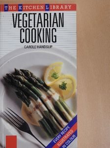 Carole Handslip - Vegetarian Cooking [antikvár]