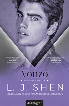 L. J. Shen - Vonzó - Vágyak iskolája 4. [eKönyv: epub, mobi]