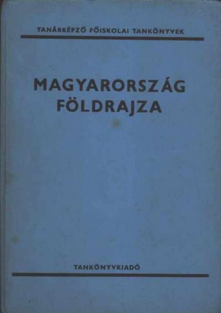 Frisnyák Sándor - Magyarország földrajza [antikvár]