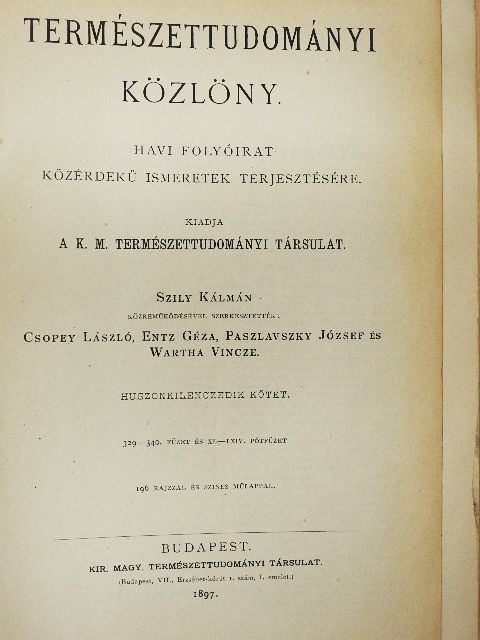 Dr. Lakits Ferencz - Természettudományi Közlöny 1897. január-december/Pótfüzetek a Természettudományi Közlönyhöz 1897. január-december [antikvár]
