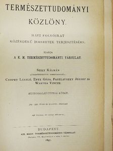 Dr. Lakits Ferencz - Természettudományi Közlöny 1897. január-december/Pótfüzetek a Természettudományi Közlönyhöz 1897. január-december [antikvár]