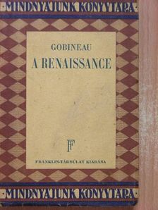 Gobineau - A renaissance [antikvár]